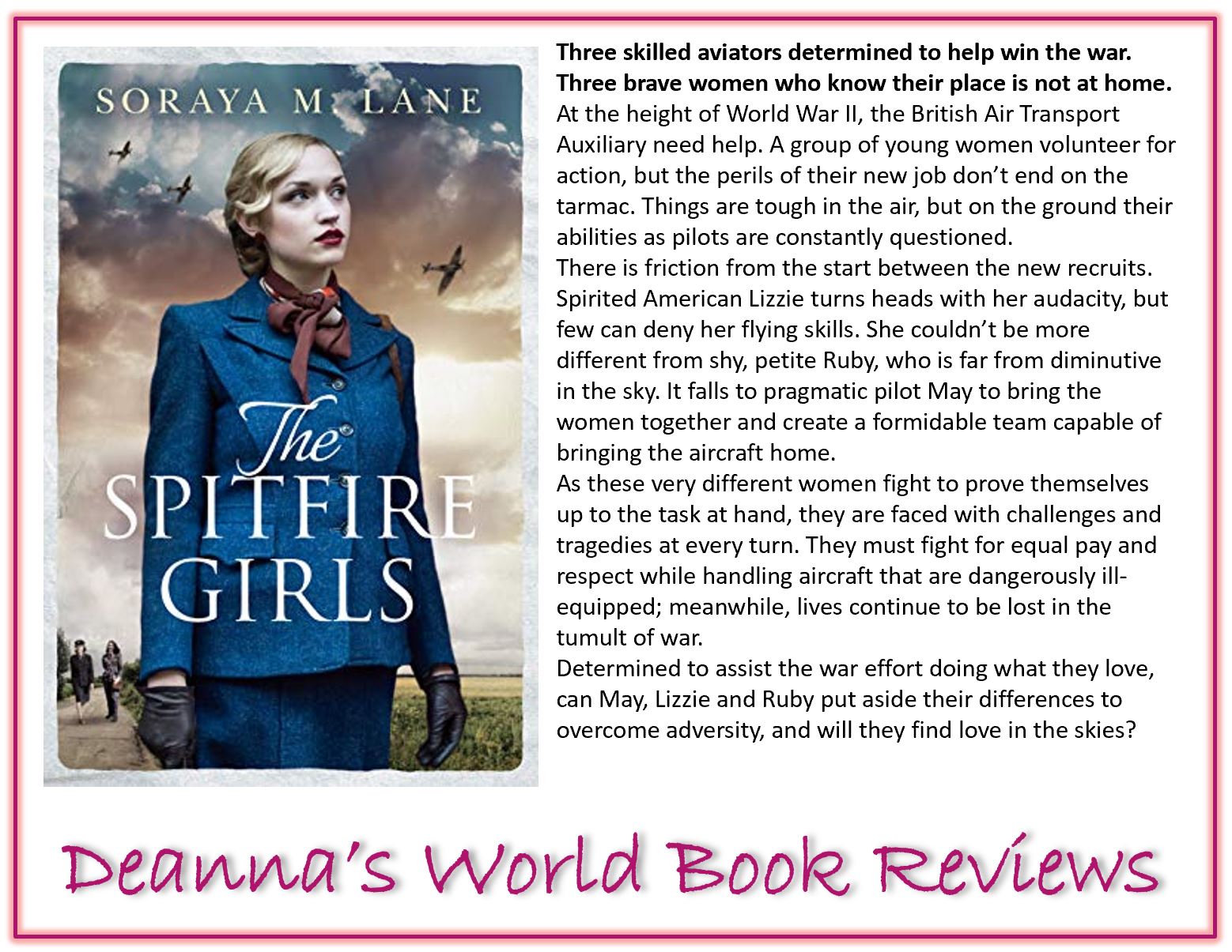 Deanna's World: Review: The Spitfire Girls by Soraya M Lane #HelenReviews